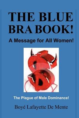 Book cover for The Blue Bra Book!