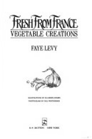 Cover of Levy Faye : Fresh from France (Hbk)