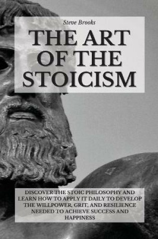 Cover of The Art Of The Stoicism