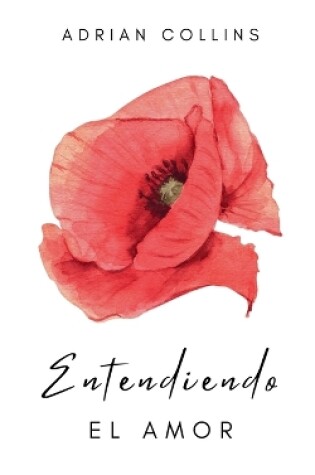 Cover of Entendiendo el Amor