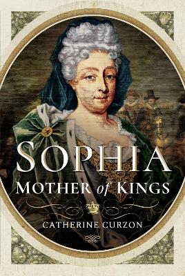 Book cover for Sophia: Mother of Kings