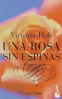 Book cover for Una Rosa Sin Espinas