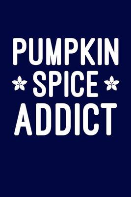 Book cover for Pumpkin Spice Addict