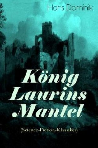 Cover of K�nig Laurins Mantel (Science-Fiction-Klassiker)