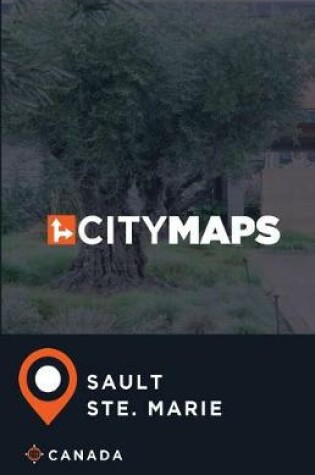 Cover of City Maps Sault Ste. Marie Canada