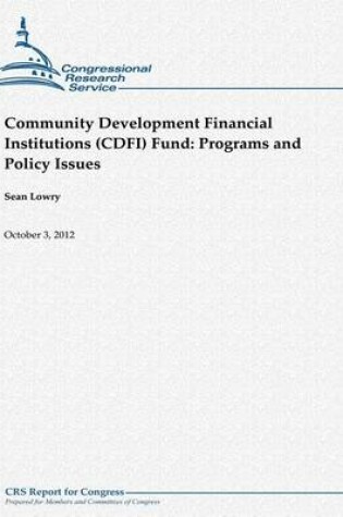 Cover of Community Development Financial Institutions (CDFI) Fund