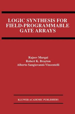 Cover of Logic Synthesis for Field-Programmable Gate Arrays