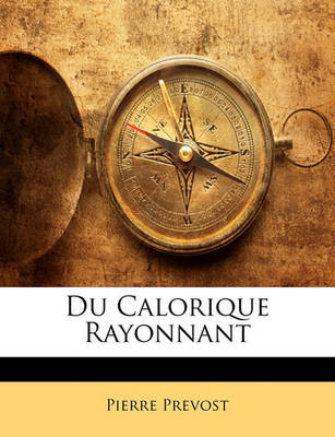 Book cover for Du Calorique Rayonnant