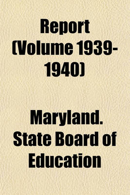 Book cover for Report (Volume 1939-1940)