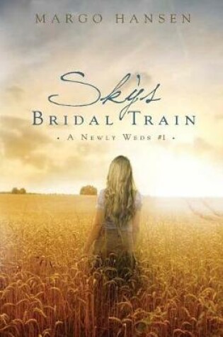 Cover of Sky's Bridal Train