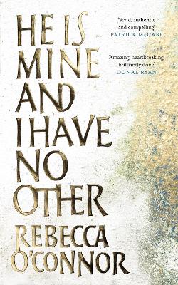 Book cover for He Is Mine and I Have No Other