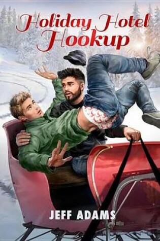 Cover of Holiday Hotel Hookup