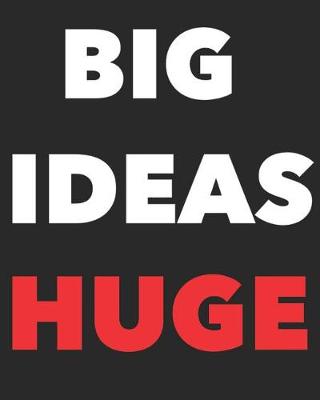 Book cover for Big Ideas Huge