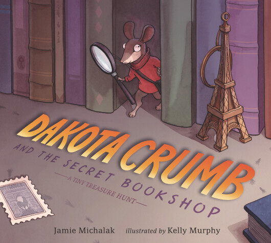 Book cover for Dakota Crumb and the Secret Bookshop: A Tiny Treasure Hunt