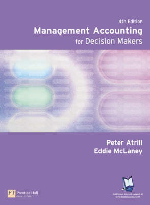 Book cover for Online Course Pack: Management Accounting for Decision Makers with OneKey Blackboard Access Card Atrill: Management Accounting for Decision Makers 4e