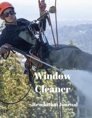 Book cover for Window Cleaner Resolution Journal