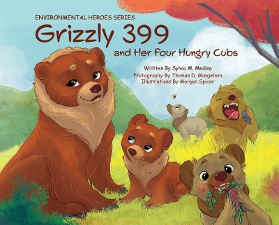 Book cover for Grizzly 399 and Her Four Hungry Cubs - HB