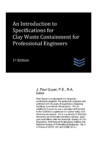 Cover of An Introduction to Specifications for Clay Waste Containment for Professional Engineers