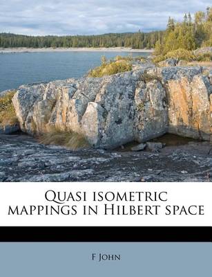 Book cover for Quasi Isometric Mappings in Hilbert Space