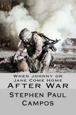 Cover of When Johnny or Jane Come Home After War