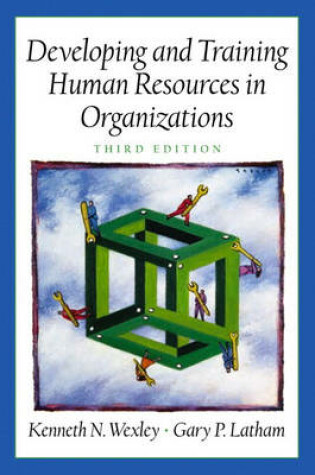 Cover of Developing and Training Human Resources in Organizations (Prenticee Hall Series in Human Resources)