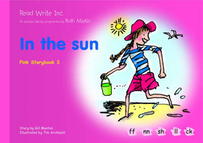 Book cover for Read Write Inc.: Set 3 Pink: Colour Storybooks: In the Sun