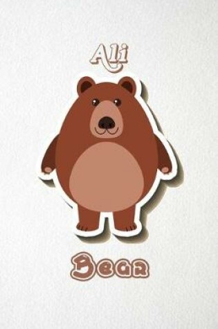 Cover of Ali Bear A5 Lined Notebook 110 Pages