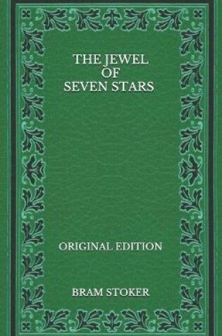 Cover of The Jewel of Seven Stars - Original Edition