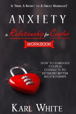Book cover for ANXIETY in Relationship for Couples