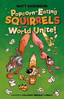 Book cover for Popcorn-Eating Squirrels of the World Unite!