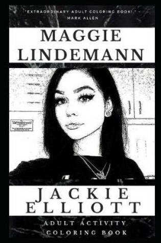 Cover of Maggie Lindemann Adult Activity Coloring Book