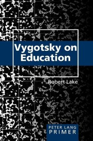 Cover of Vygotsky on Education Primer