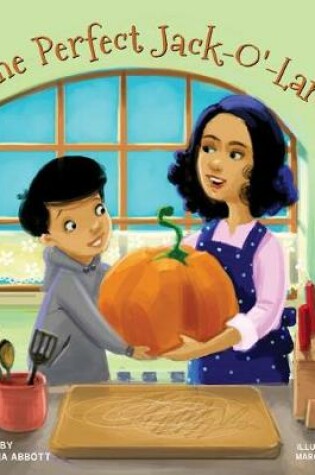 Cover of The Perfect Jack-O'-Lantern