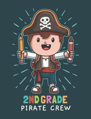 Book cover for 2nd Grade Pirate Crew