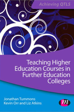 Cover of Teaching Higher Education Courses in Further Education Colleges