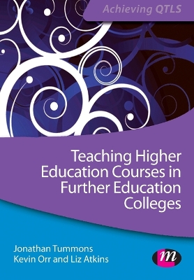 Book cover for Teaching Higher Education Courses in Further Education Colleges