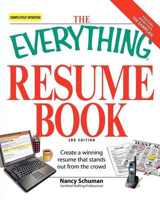 Book cover for Everything Resume Book, The: Create a Winning Resume That Stands Out from the Crowd