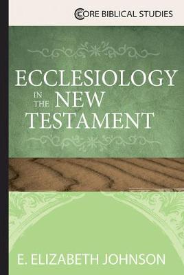 Book cover for Ecclesiology in the New Testament