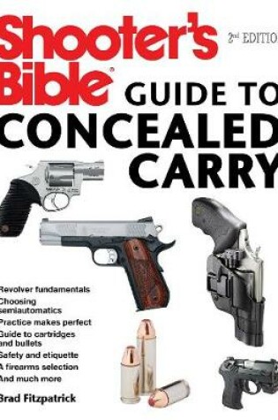 Cover of Shooter's Bible Guide to Concealed Carry, 2nd Edition