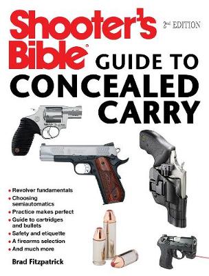 Book cover for Shooter's Bible Guide to Concealed Carry, 2nd Edition