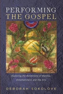 Book cover for Performing the Gospel