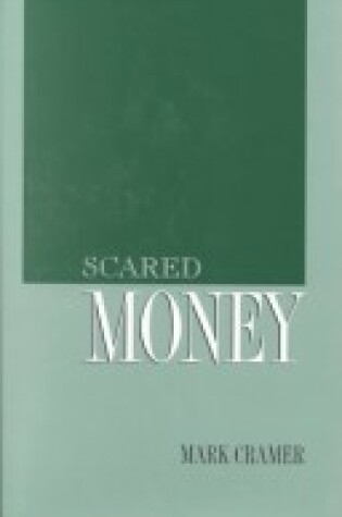 Cover of Scared Money