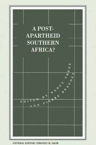 Cover of A Post-Apartheid Southern Africa?