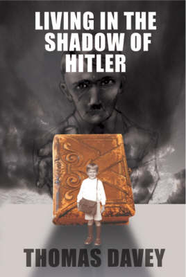 Book cover for Living In The Shadow of Hitler