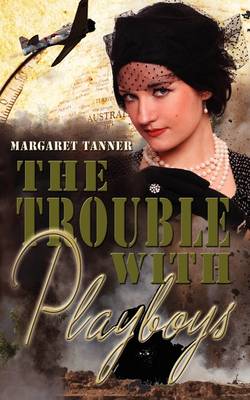 Book cover for The Trouble with Playboys