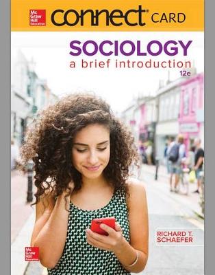 Book cover for Connect Access Card for Schaefer Sociology a Brief Introduction