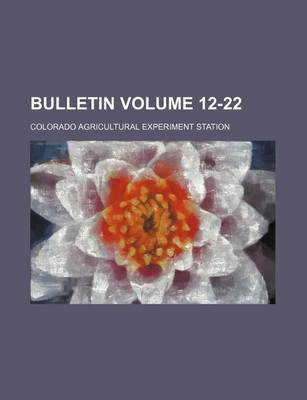 Book cover for Bulletin Volume 12-22