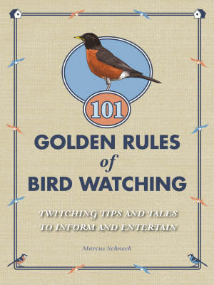 Book cover for 101 Golden Rules of Birdwatching