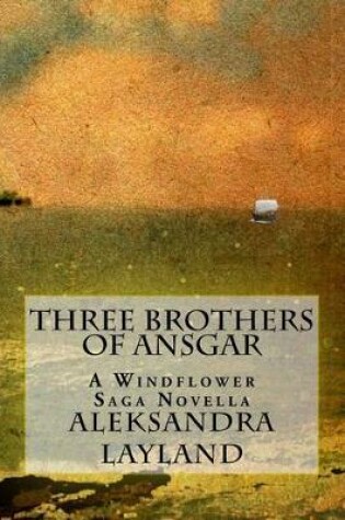 Cover of Three Brothers of Ansgar