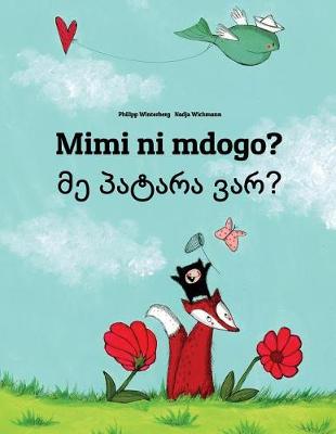 Book cover for Mimi ni mdogo? Me patara var?